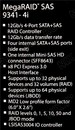 LSI/Broadcom  MegaRAID SAS 9341-4i <LSI00419/25461> (RTL) PCI-Ex8,  4-portSAS/SATA  12Gb/s  RAID  0/1/5/10/50